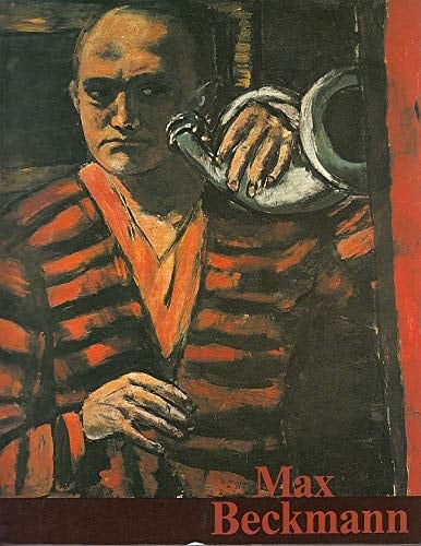 Max Beckmann Gemalde 1905-1950