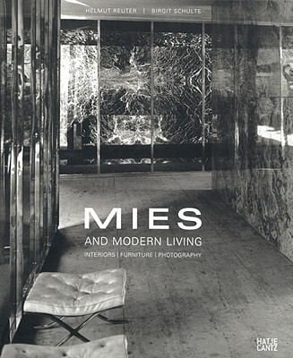Mies And Modern Living Interiors Furniture Photography