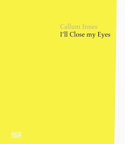 Callum Innes I'll Close My Eyes