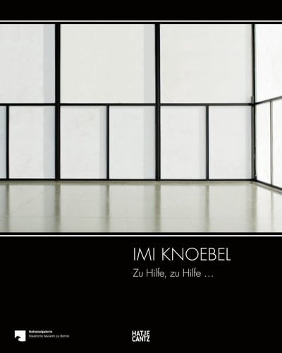 Imi Knoebel - zu Hilfe, zu Hilfe ...