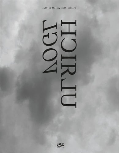 Ulrich Vogl (Bilingual Edition) Cutting the Sky with Scissors