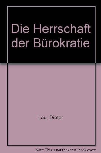 Die Herrschaft der Bürokratie (German Edition)