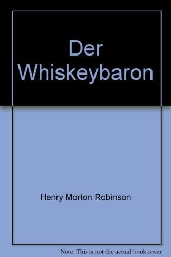 Der Whisky-Baron Roman