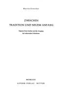 Zwischen Tradition und neuem Anfang: Valentin Ernst Löscher und der Ausgang der lutherischen Orthodoxie.