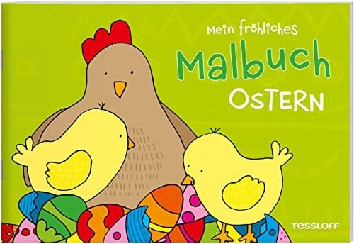 Mein fröhliches Malbuch. Ostern Malspaß ab 3 Jahren