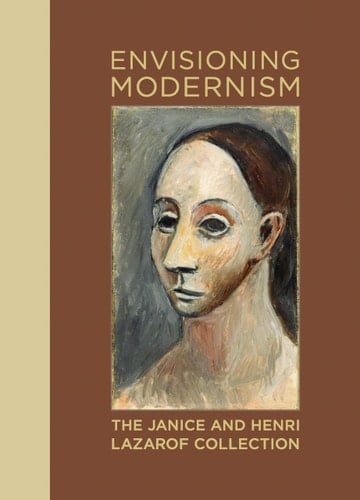 Envisioning Modernism The Janice and Henri Lazarof Collection