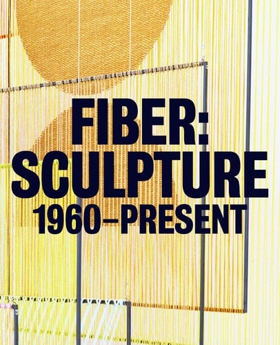 Fiber Sculpture 1960-present