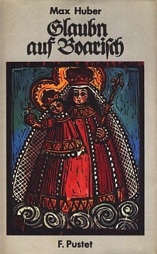 Glaubn auf boarisch