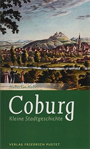 Coburg kleine Stadtgeschichte