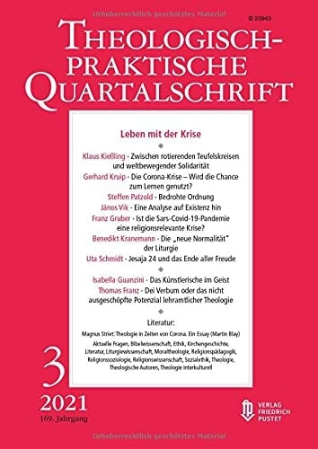 Leben mit der Krise Theologisch-praktische Quartalschrift 3/2021