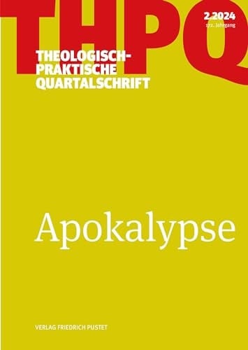 Apokalypse Theologisch-praktische Quartalschrift 2/2024