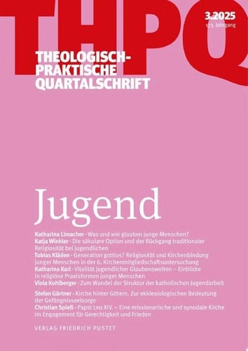 Jugend Theologisch-praktische Quartalschrift 3/2025