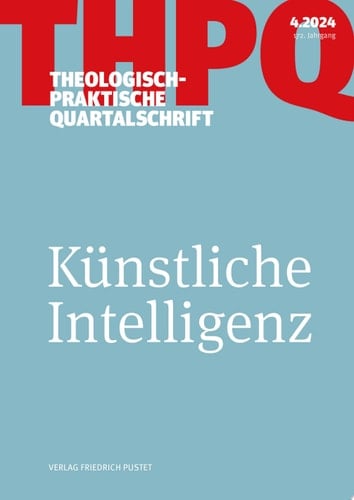Künstliche Intelligenz Theologisch-praktische Quartalschrift 4/2024