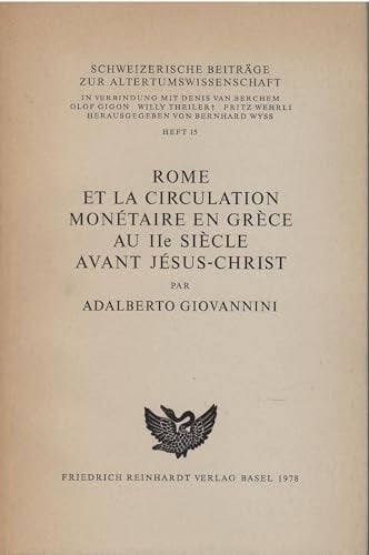 Rome et la circulation monÃ©taire en GrÃ ̈ce au IIe siÃ ̈cle avant JÃ©sus-Christ