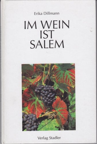 Im Wein ist Salem