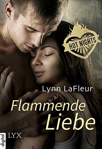 Hot Nights - Flammende Liebe (Texas Firefighters 3) (German Edition)