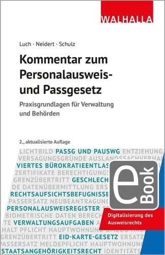 Kommentar zum Personalausweis- und Passgesetz - Praxisgrundlagen für Verwaltung und Behörden