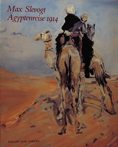 Max Slevogt, Ägyptenreise 1914 [neunzehnhundertvierzehn] Ausstellung mit den Gemälden der Staatlichen Kunstsammlung Dresden, DDR, Gemäldegalerie Neue Meister ; Landesmuseum Mainz, 24. Juni bis 27. August 1989 ; Schloss "Villa Ludwigshöhe", Edenkoben, 10. September bis 12. November 1989