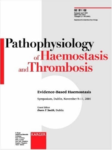 Evidence-Based Haemostasis Symposium, Dublin, November 2001