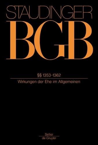 §§ 1353-1362 Wirkungen der Ehe Im Allgemeinen