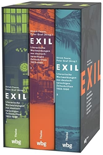 Exil! Literarische Wortmeldungen aus deutschsprachigen Zeitschriften 1933-1950