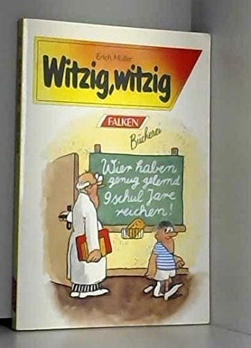 Witzig, witzig