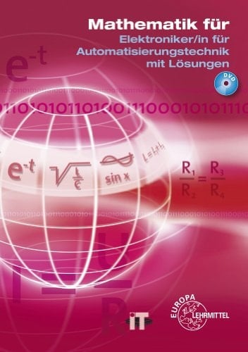 Mathematik für Geräte- und Systemtechnik, Automatisierungstechnik Hauptbd.