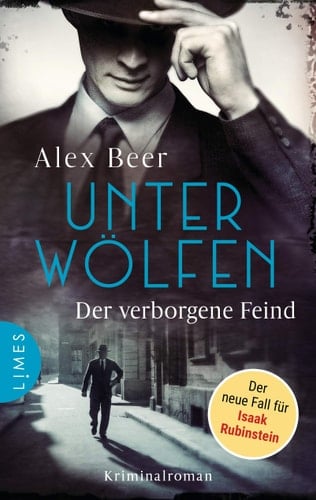 Unter Wölfen - Der verborgene Feind Kriminalroman