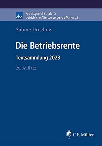 Die Betriebsrente Textsammlung 2023