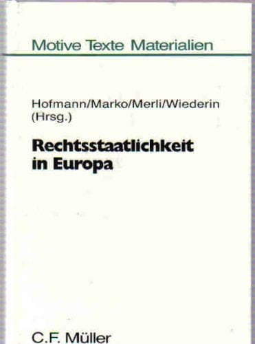 Rechtsstaatlichkeit in Europa