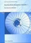 Berufsfachliche Kompetenz Industrie Betriebswirtschaftslehre / Speth .... .... Hauptbd.