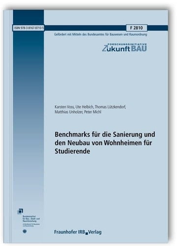 Benchmarks für die Sanierung und den Neubau von Wohnheimen für Studierende