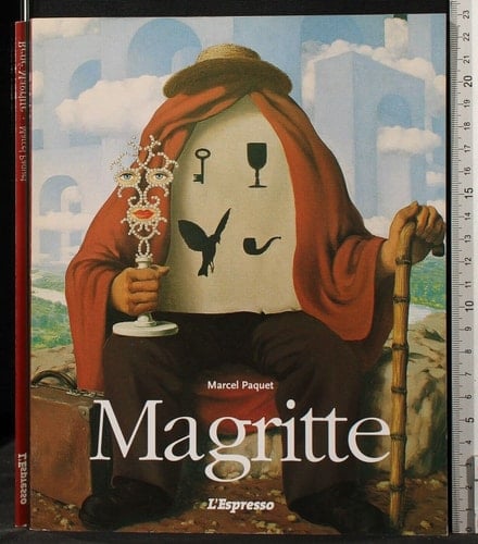 René Magritte 1898 - 1967 ; der sichtbare Gedanke