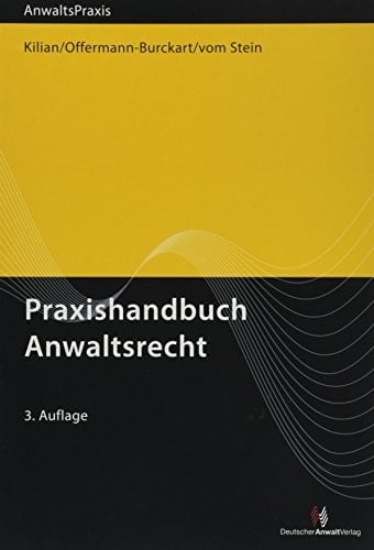 Praxishandbuch Anwaltsrecht