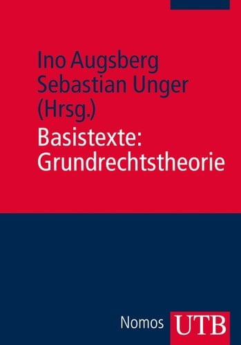 Basistexte: Grundrechtstheorie