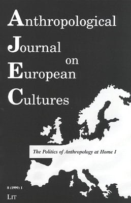 The Politics of Anthropology at Home
