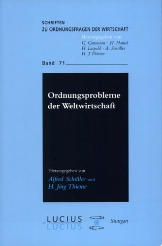 Ordnungsprobleme der Weltwirtschaft
