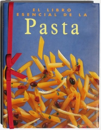 Pasta - El Libro Esencial