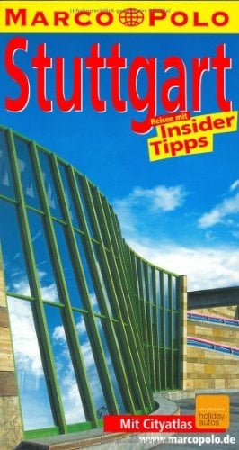 Stuttgart Reisen mit Insider-Tipps ; [neu ; mit Cityatlas]