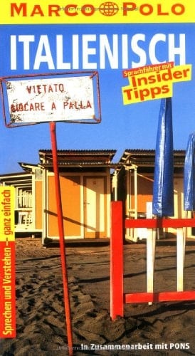 Italienisch Sprachführer mit Insider-Tipps ; [sprechen und verstehen - ganz einfach]