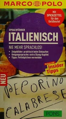 Italienisch Reisen mit Insider-Tipps