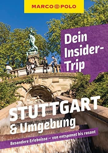 Stuttgart & Umgebung besondere Erlebnisse - von entspannt bis rasant