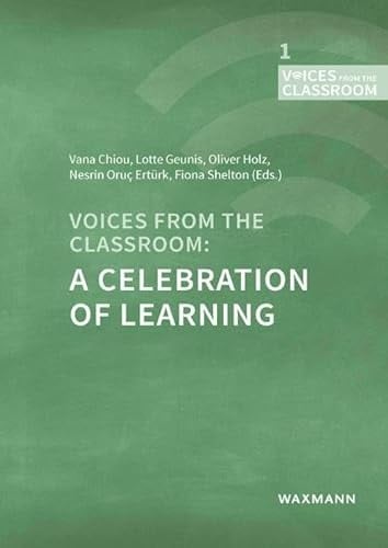 Voices from the Classroom: a Celebration of Learning