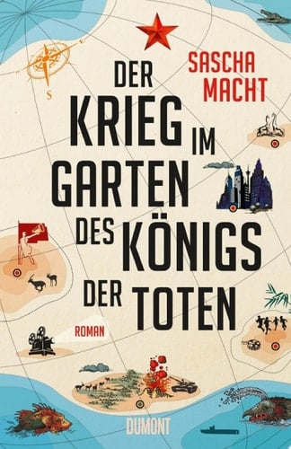 Der Krieg im Garten des Königs der Toten Roman