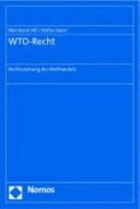 WTO-Recht Rechtsordnung des Welthandels