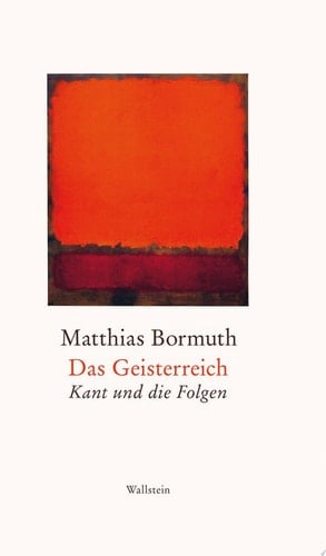 Das Geisterreich Kant und die Folgen