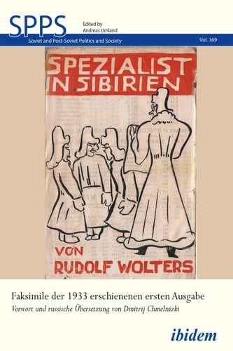 Spezialist in Sibirien Faksimile der 1933 erschienenen ersten Ausgabe