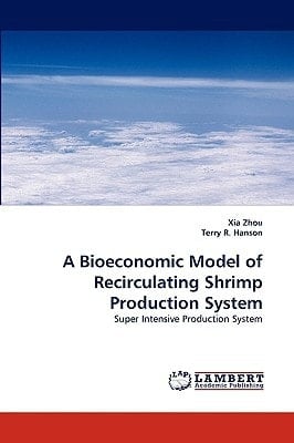 A Bioeconomic Model of Recirculating Shrimp Production System
