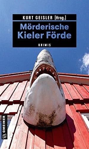 Mörderische Kieler Förde Krimis