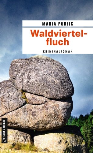 Waldviertelfluch Kriminalroman